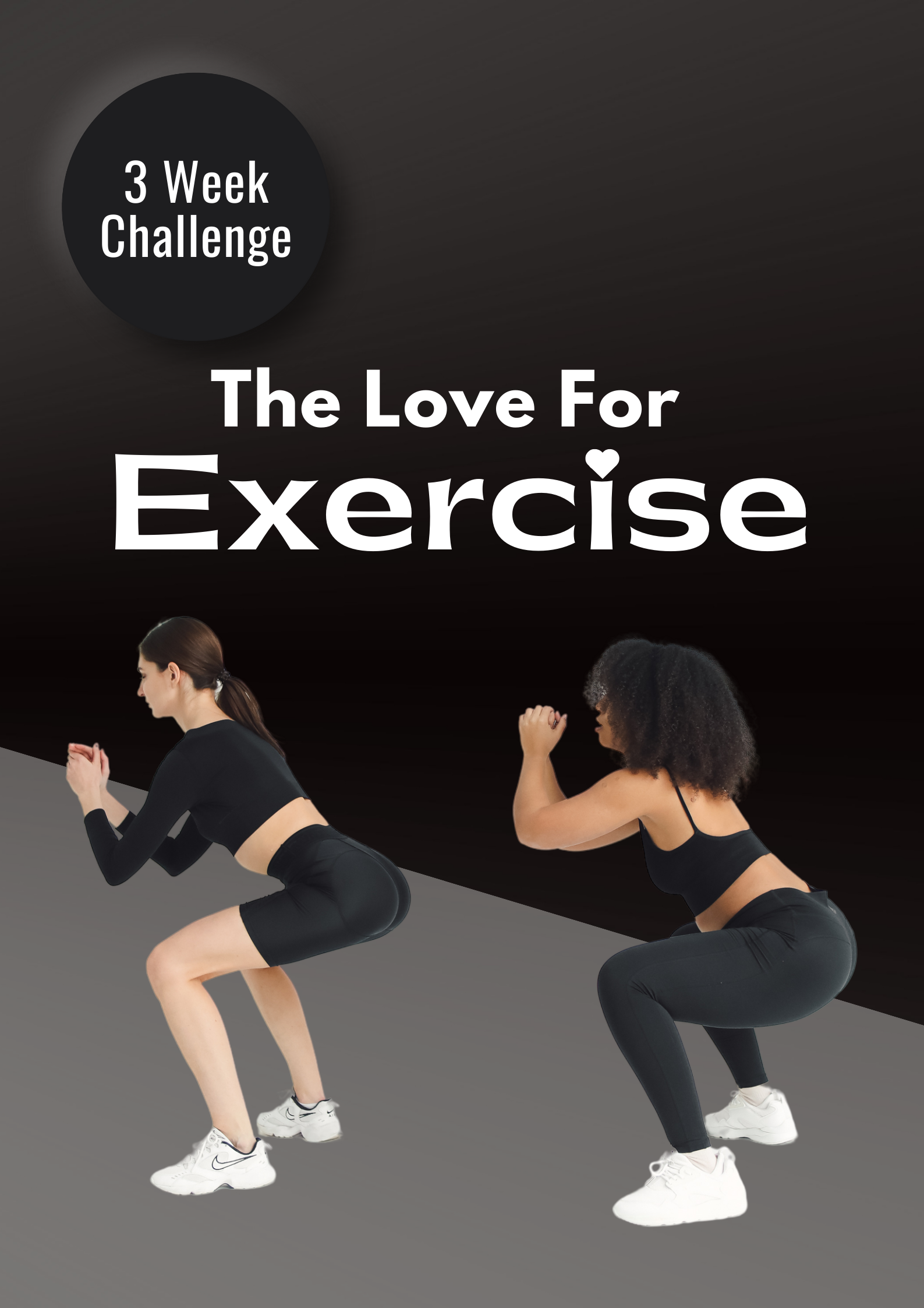 The Love For Exercise Challenge