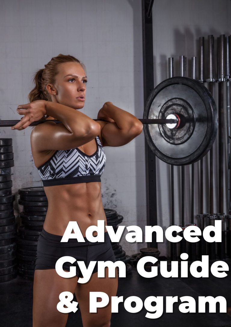 Advanced Gym Guide & Program