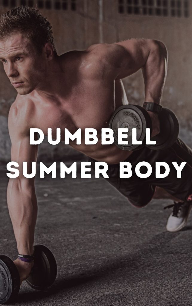 Dumbbell Summer Body